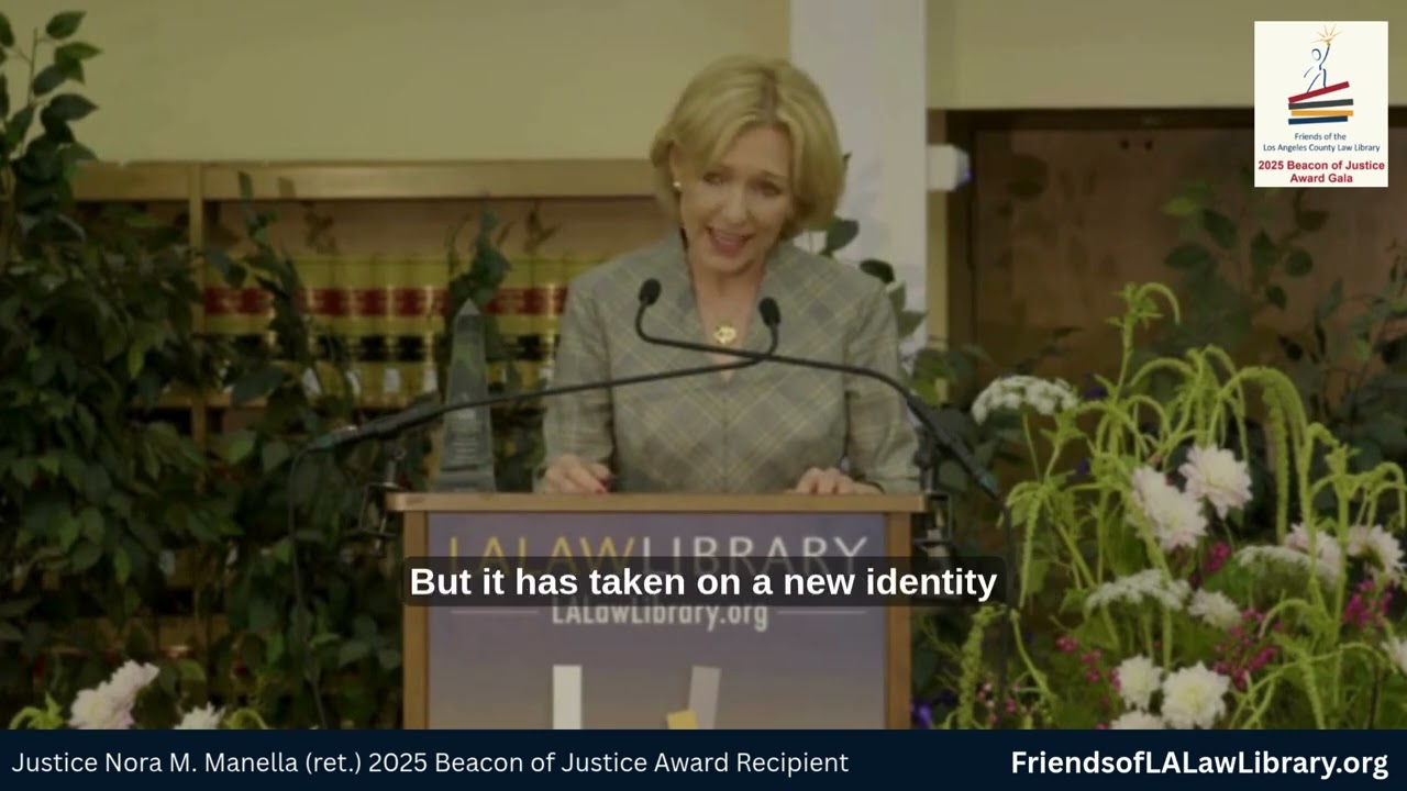 Remarks from Justice Nora M. Manella (ret), 2025 Beacon of Justice Award Recipient